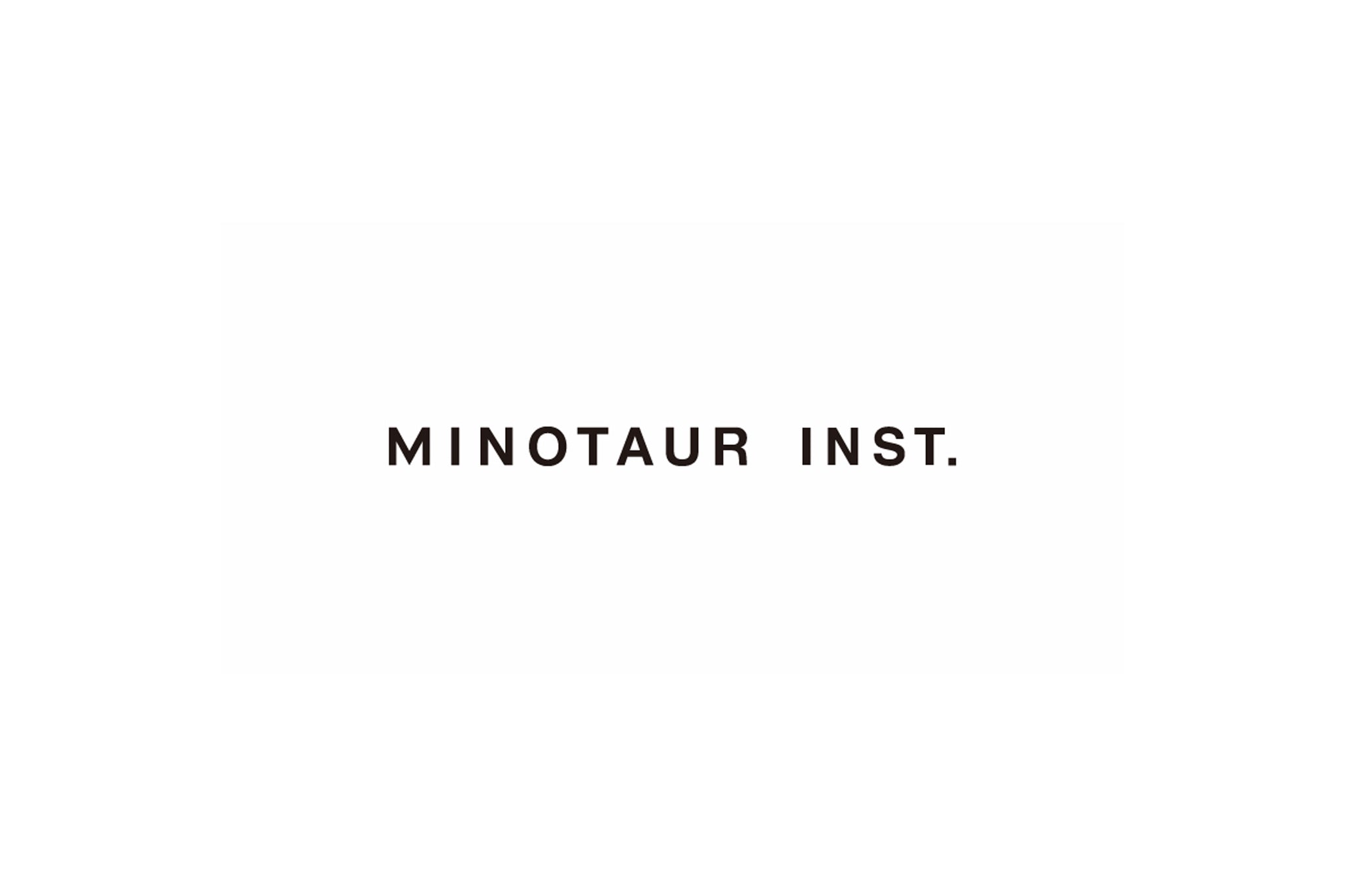 MINOTAUR INST.