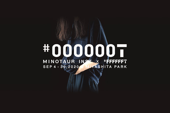 MINOTAUR INST. × #FFFFFFT　黒T専門店『#000000T』